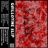 Guillotine Slip